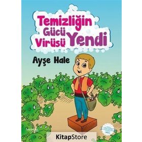 Temizliğin Gücü Virüsü Yendi - Ayşe Hale