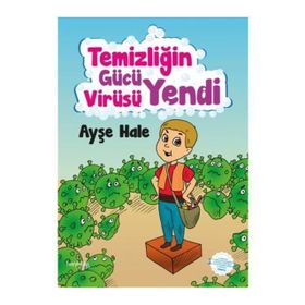 Temizliğin Gücü Virüsü Yendi - Ayşe Hale