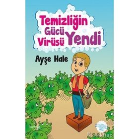 Temizliğin Gücü Virüsü Yendi - Ayşe Hale