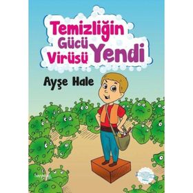 Temizliğin Gücü Virüsü Yendi - Ayşe Hale