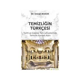Temizliğin Türkçesi - Emrah Bozok