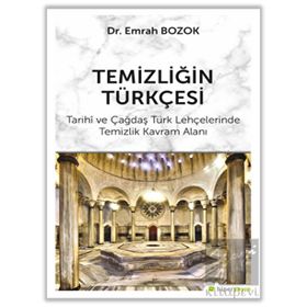Temizliğin Türkçesi - Emrah Bozok