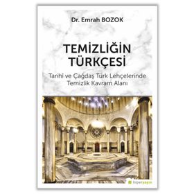 Temizliğin Türkçesi - Emrah Bozok
