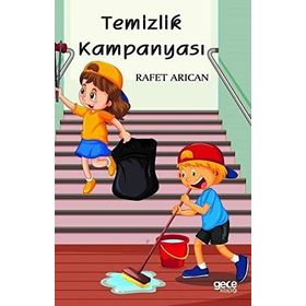 Temizlik Kampanyası - Rafet Arıcan