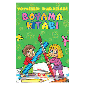 Temizlik Kuralları Boyama Kitabı Kolektif Çıra Çocuk Yayınları