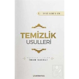 Temizlik Usulleri - İmam-ı Gazali