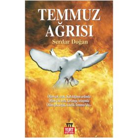 TEMMUZ AĞRISI - SERDAR DOĞAN