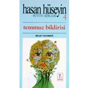 Temmuz Bildirisi - Hasan Hüseyin