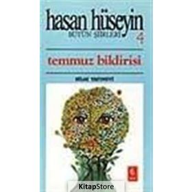Temmuz Bildirisi - Hasan Hüseyin