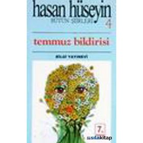 Temmuz Bildirisi - Hasan Hüseyin