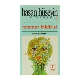 Temmuz Bildirisi - Hasan Hüseyin