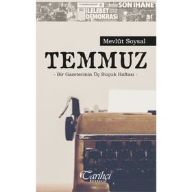 Temmuz - Mevlüt Soysal