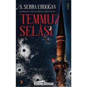 Temmuz Selası - S. Serra Erdoğan
