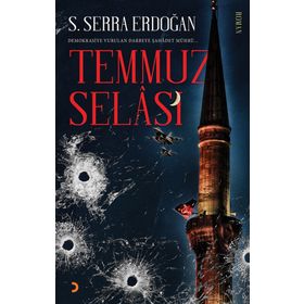 Temmuz Selası - S. Serra Erdoğan