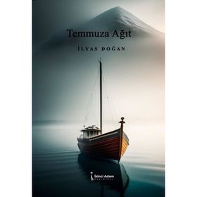 Temmuza Ağıt İkinci Adam Yayınları