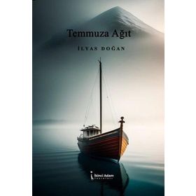 Temmuza Ağıt İkinci Adam Yayınları