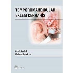Temporomandibular Eklem Cerrahisi - Mehmet Demirkol Celal Çandırlı