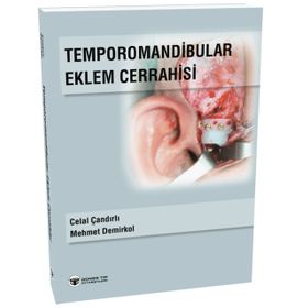 Temporomandibular Eklem Cerrahisi - Mehmet Demirkol Celal Çandırlı