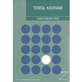 Temsil Kavramı - Hanna Fenichel Pitkin
