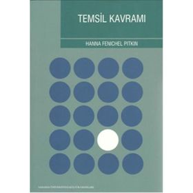 Temsil Kavramı - Hanna Fenichel Pitkin