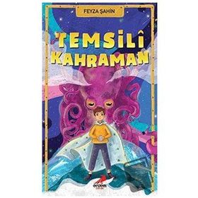 Temsili Kahraman - Feyza Şahin