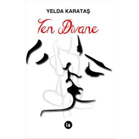 Ten Divane - Yelda Karataş