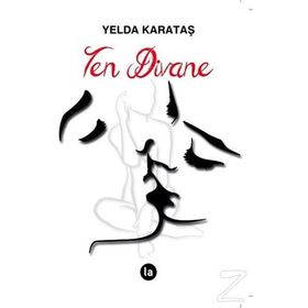Ten Divane - Yelda Karataş
