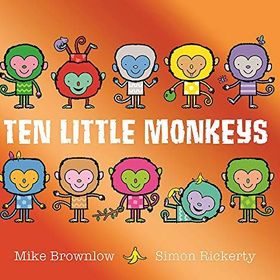 Ten Little Monkeys - Mike Brownlow