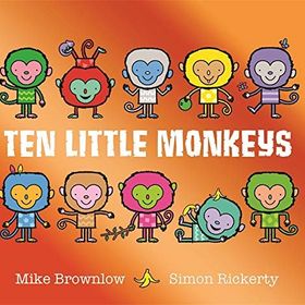 Ten Little Monkeys - Mike Brownlow