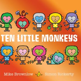 Ten Little Monkeys - Mike Brownlow