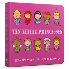 Ten Little Princesses Board Book