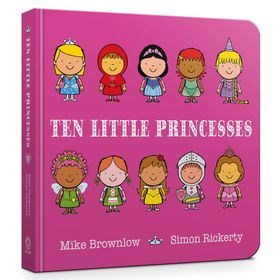Ten Little Princesses Board Book
