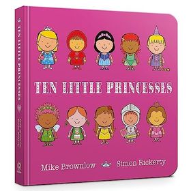 Ten Little Princesses Board Book