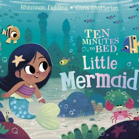 Ten Minutes To Bed Little Mermaid - Ladybird
