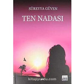 TEN NADASI - SÜREYYA GÜVEN