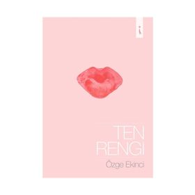Ten Rengi - Özge Hilal Sevin