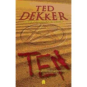 Ten - Ted Dekker