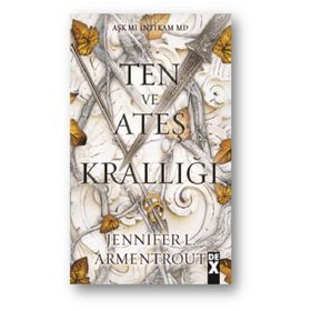 Ten ve Ateş Krallığı - Kan ve Kül 2 - Jennifer L. Armentrout