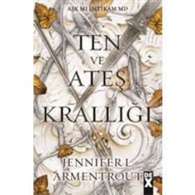 Ten ve Ateş Krallığı - Kan ve Kül 2 - Jennifer L. Armentrout