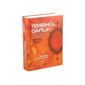 TENBİHÜ'L-GAFILIN BOSTANÜ'L- ARIFIN - EBUL LEYS SEMERKANDI