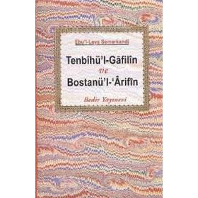 Tenbihü’l Gafilin Bostanü’l Arifin Gafillere Uyarı Ciltli - ebul leys semerkandi