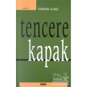Tencere Kapak - Turhan Ilgaz