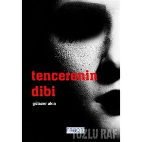 TENCERENIN DIBI - GÜLAZER AKIN