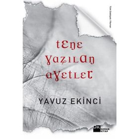 TENE YAZILAN AYETLER - YAVUZ EKINCI