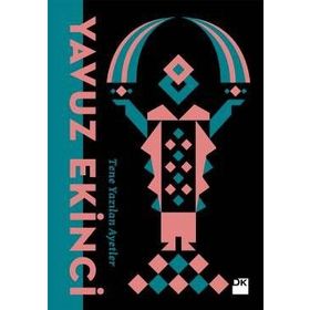 TENE YAZILAN AYETLER - YAVUZ EKINCI
