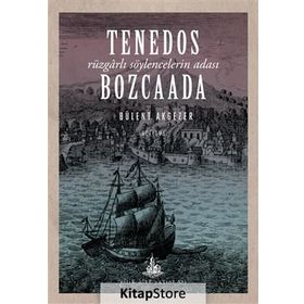 Tenedos Bozcaada - Bülent Akgezer