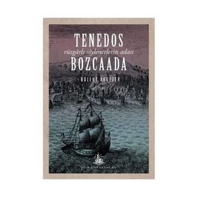 Tenedos Bozcaada - Bülent Akgezer