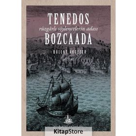 Tenedos Bozcaada - Bülent Akgezer