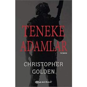 Teneke Adamlar - Christopher Golden