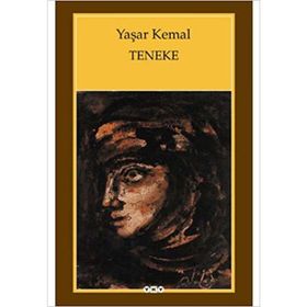 Teneke - Yaşar Kemal